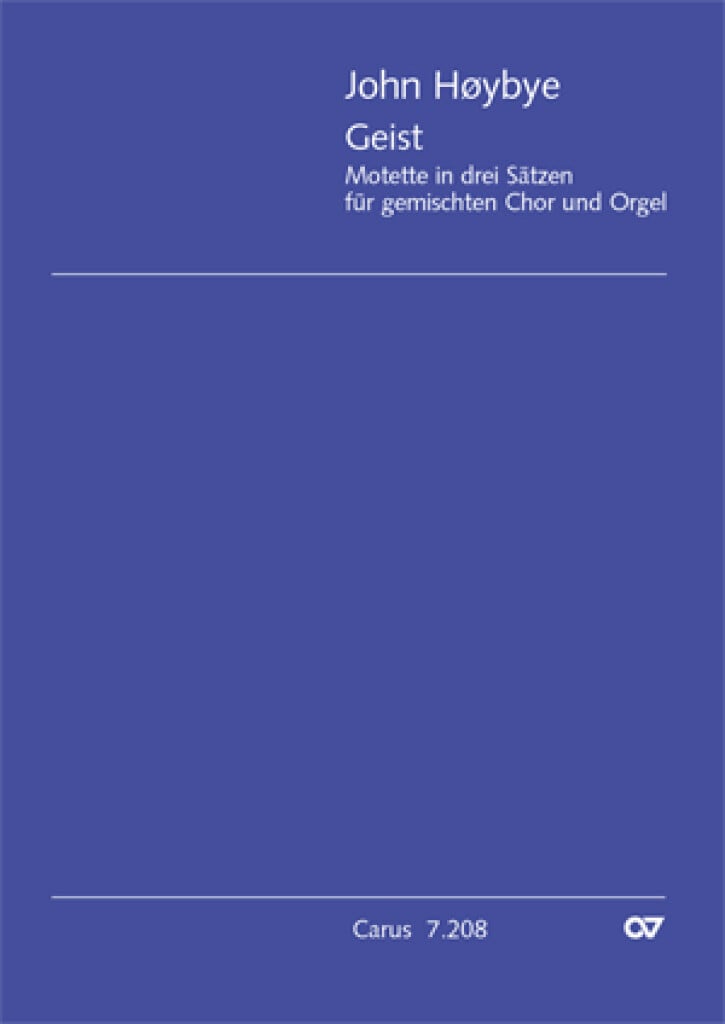 Hoybye: Geist - Motette in drei Sätzen